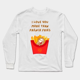 I Love You More Than French Fries Sloth Long Sleeve T-Shirt